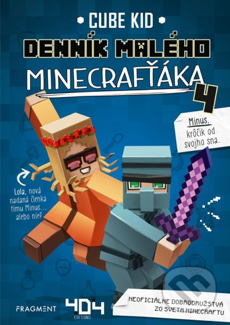 Denník malého Minecrafťáka 4 - Cube Kid - kniha z kategorie Beletrie pro děti