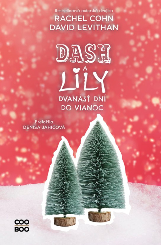 Dash a Lily: Dvanásť dní do Vianoc -  David Levithan