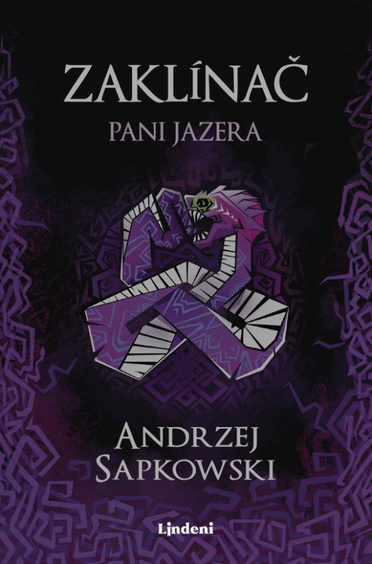 Zaklínač VII Pani Jazera -  Andrzej Sapkowski