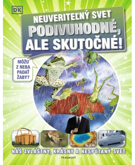 Neuveriteľný svet - Podivuhodné, ale skutočné! Fragment
