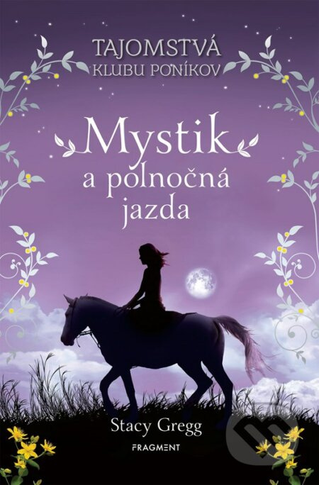 Mystik a polnočná jazda  Fragment