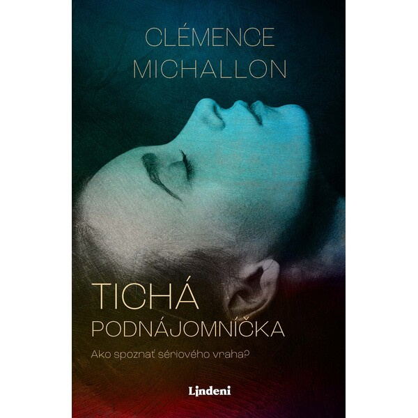 Tichá podnájomníčka Lindeni