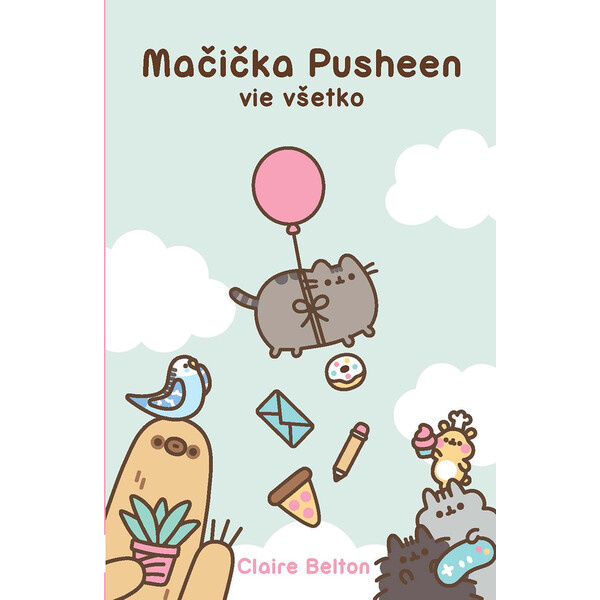 Mačička Pusheen vie všetko