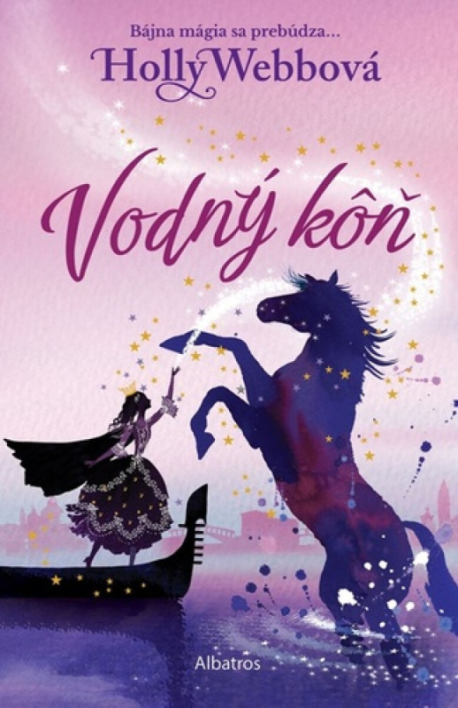 Vodný kôň (Bájna mágia sa prebúdza) - Holly Webb - kniha z kategorie Fantasy