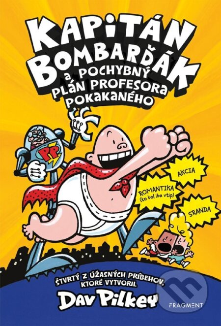 Kapitán Bombarďák 4: Kapitán Bombarďák a pochybný plán profesora Pokakaného Fragment