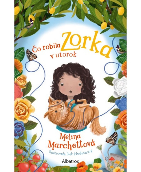 Čo robila Zorka v utorok ALBATROS