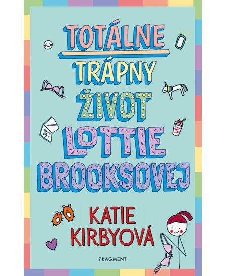 Totálne trápny život Lottie Brooksovej Fragment