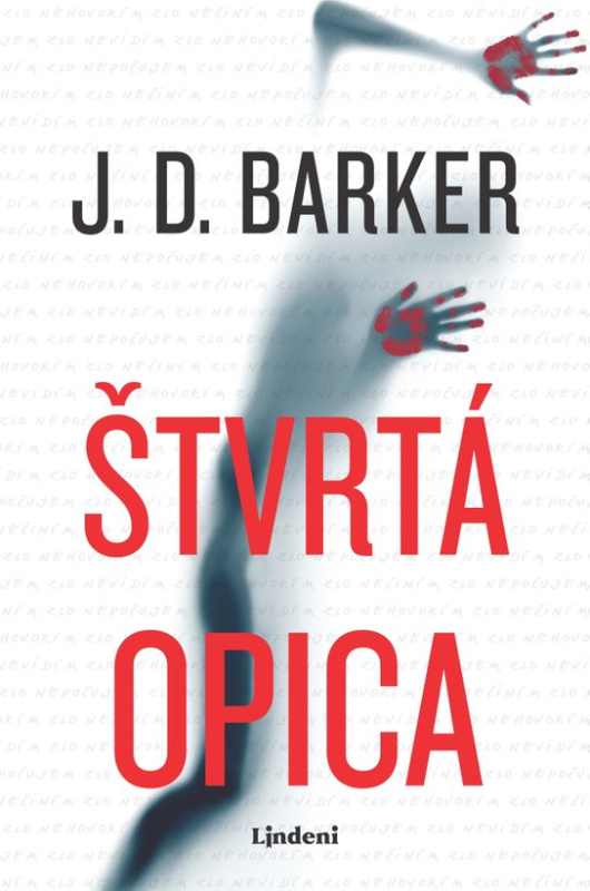 Štvrtá opica -  J.D. Barker