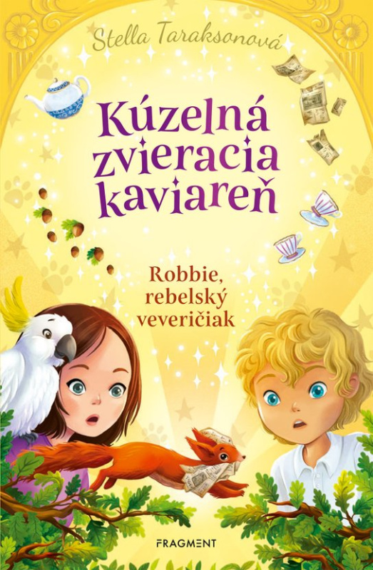 Kúzelná zvieracia kaviareň 3 -  Stella Taraksonová