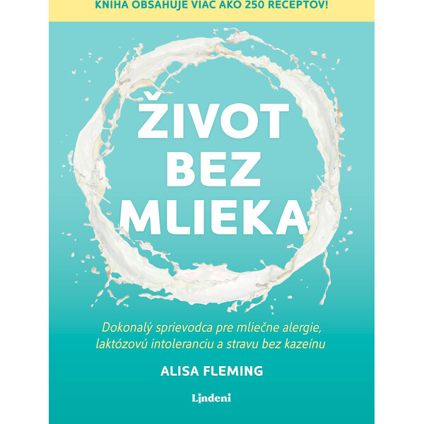 Život bez mlieka  Lindeni