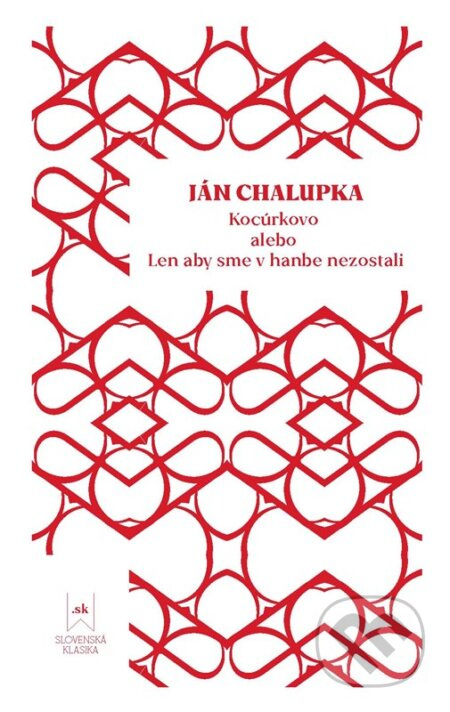Kocúrkovo alebo Len aby sme v hanbe nezostali Lindeni