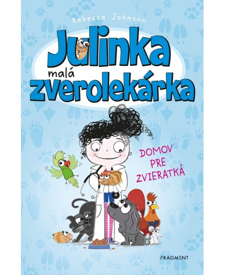 Julinka – malá zverolekárka 1 – Domov pre zvieratká Fragment