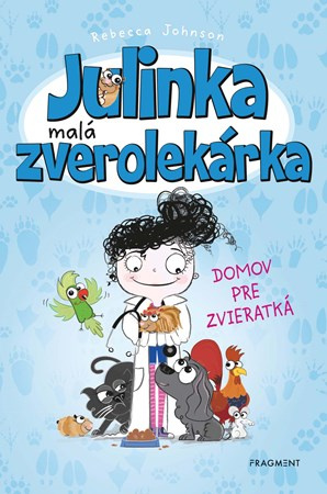 Julinka – malá zverolekárka 1 – Domov pre zvieratká Fragment