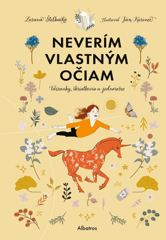 Neverím vlastným očiam -  Zuzana Štelbaská