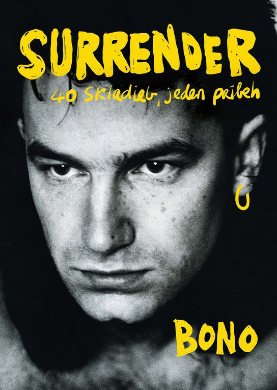 Surrender: 40 skladieb, jeden príbeh -  Bono