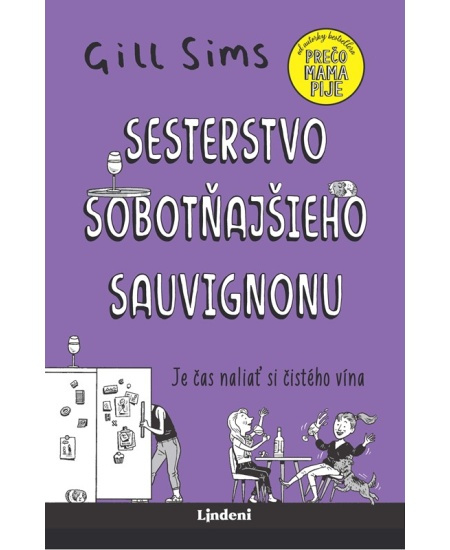 Sesterstvo sobotňajšieho sauvignonu Lindeni