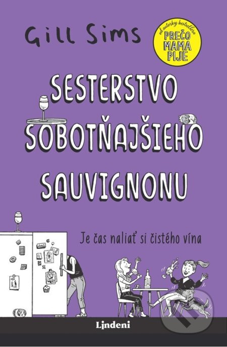Sesterstvo sobotňajšieho sauvignonu Lindeni