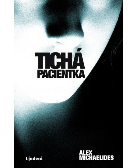 Tichá pacientka Lindeni