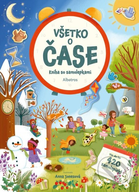 Kniha so samolepkami - Všetko o čase - Anna Jones (ilustrátor), Joli Hannah - kniha z kategorie Samolepky