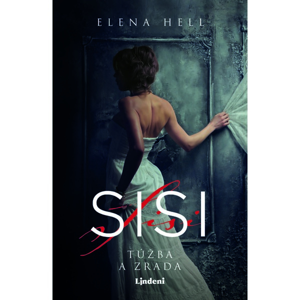 Sisi 2 – Túžba a zrada