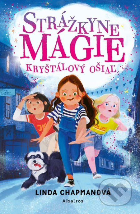 Strážkyne mágie: Kryštálový ošiaľ  ALBATROS