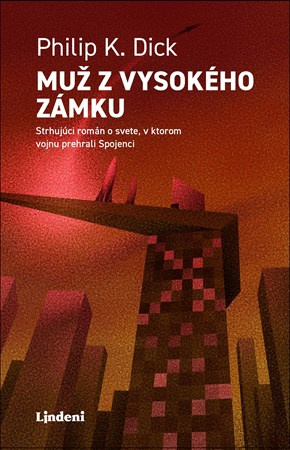 Muž z vysokého zámku Lindeni