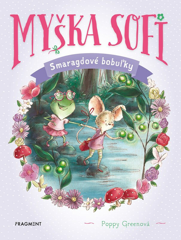 Myška Sofi 2: Smaragdové bobuľky Fragment