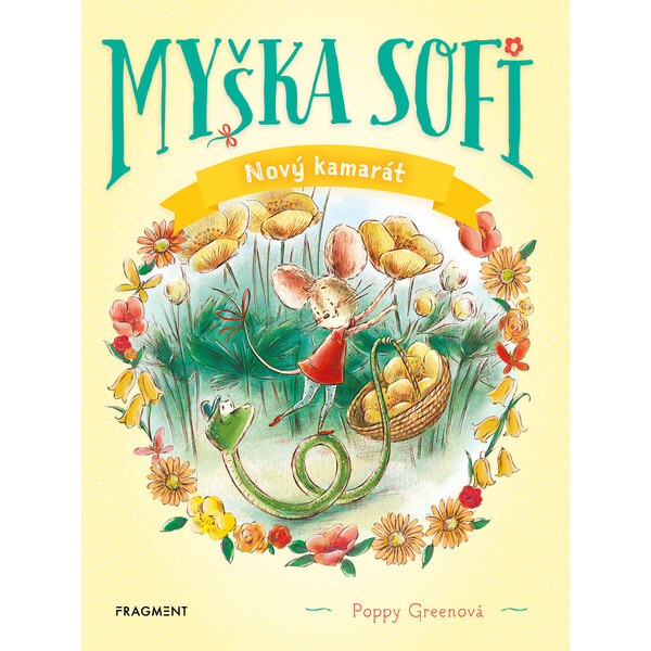 Myška Sofi 1: Nový kamarát