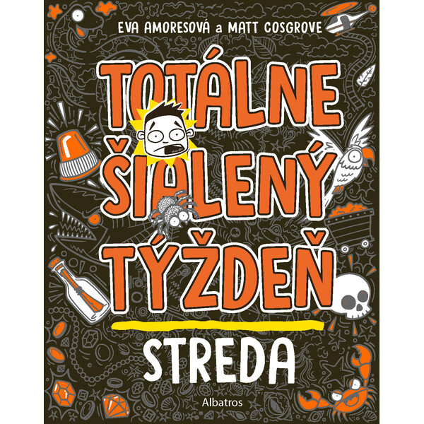 Totálne šialený týždeň - Streda