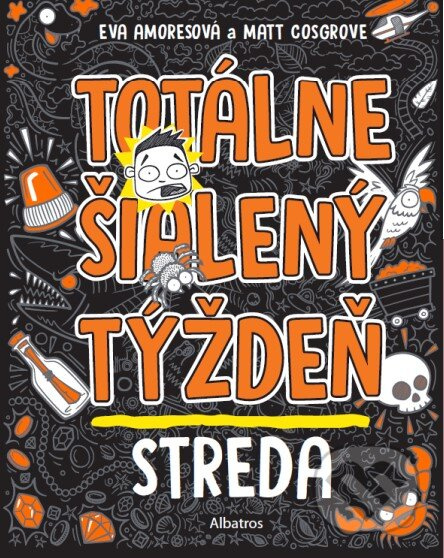 Totálne šialený týždeň - Streda