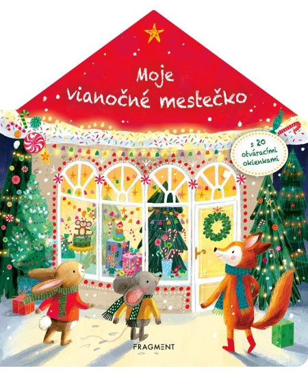 Moje vianočné mestečko (s 20 otváracími okienkami) - kniha z kategorie Beletrie pro děti