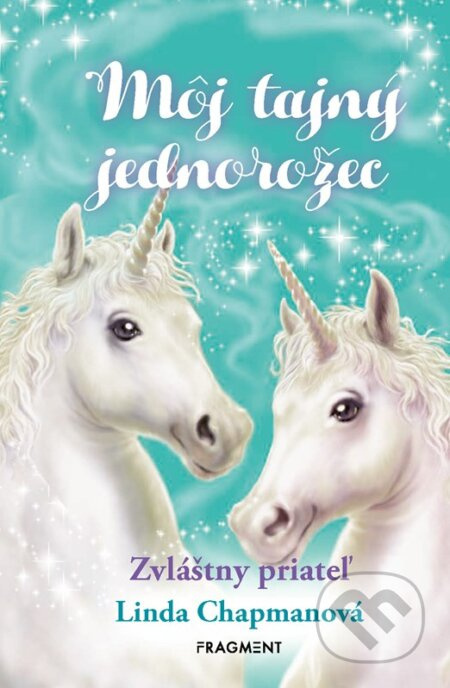 Môj tajný jednorožec 6: Zvláštny priateľ Fragment