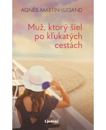 Muž, ktorý šiel po kľukatých cestách Lindeni