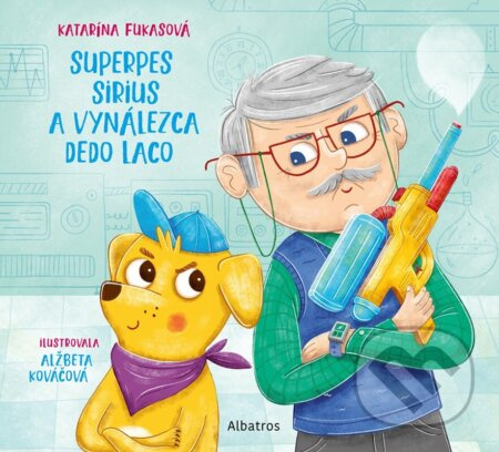 Superpes Sirius a vynálezca dedo Laco ALBATROS