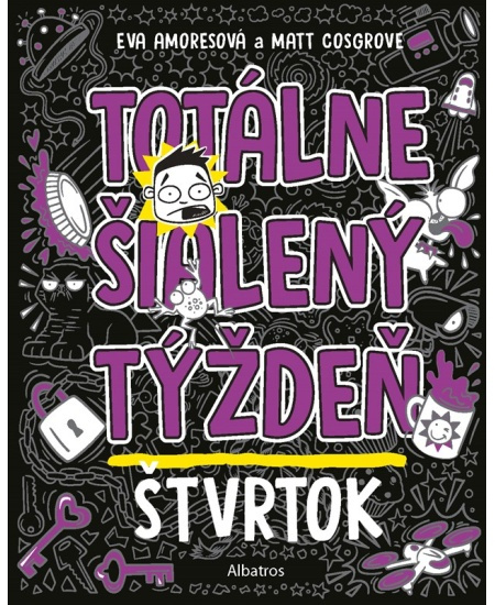 Totálne šialený týždeň - Štvrtok