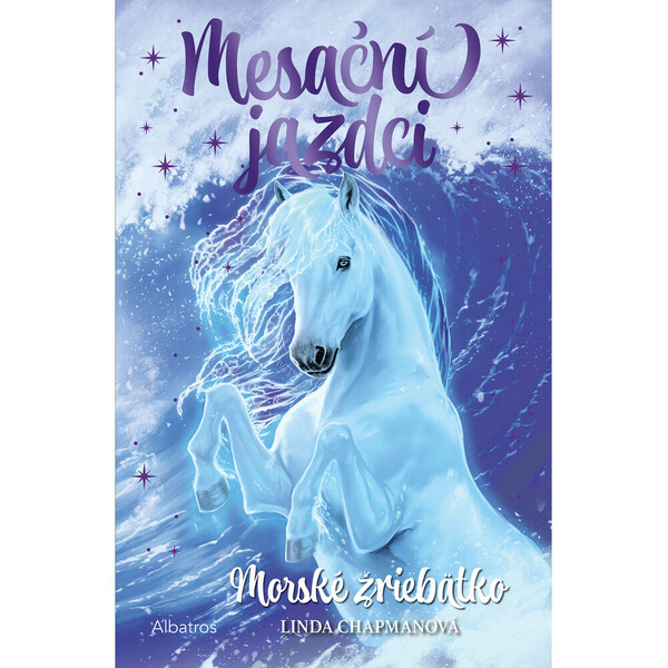Mesační jazdci 4 - Morské žriebätko
