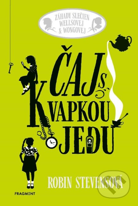 Čaj s kvapkou jedu  Fragment