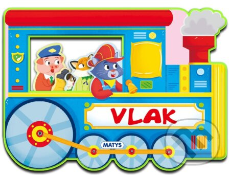 Veci v pohybe: Vlak - autorov kolektív