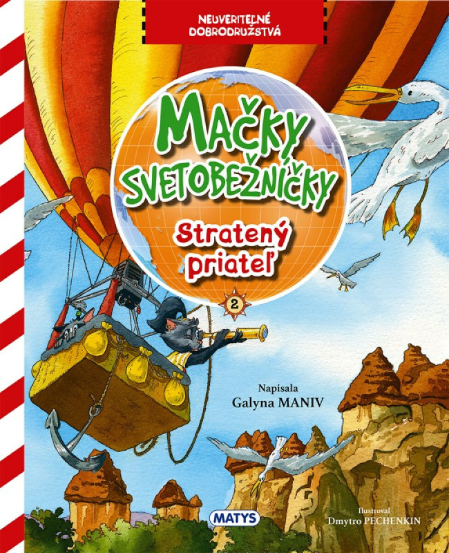 Mačky svetobežníčky - Stratený priateľ (Neuveriteľné dobrodružstvá)