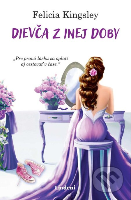 Dievča z inej doby - Felicia Kingsley - kniha z kategorie Romantická