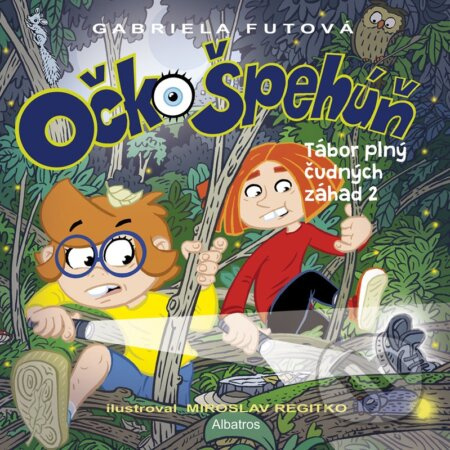 Očko Špehúň 4 - Gabriela Futová, Miroslav Regitko (ilustrátor) - kniha z kategorie Pohádky