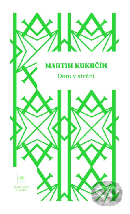 Dom v stráni - Martin Kukučín - kniha z kategorie Společenská beletrie