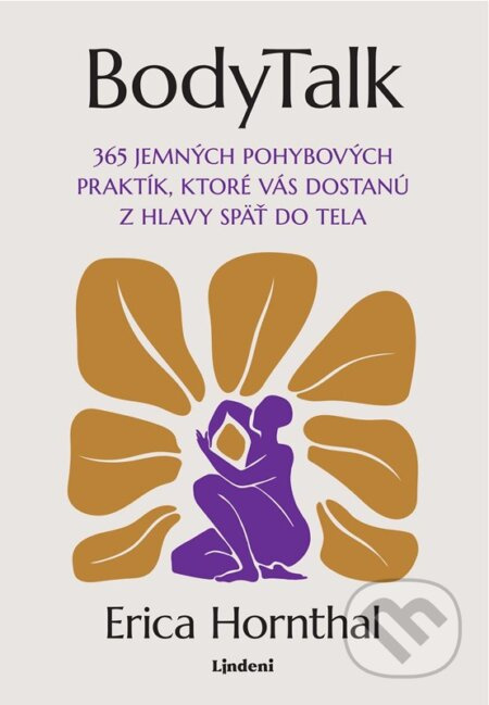 BodyTalk (365 jemných pohybových praktík, ktoré vás dostanú z hlavy späť do tela) - kniha z kategorie Seberozvoj