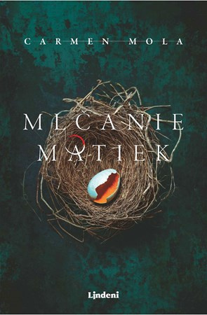 Mlčanie matiek - Carmen Mola - kniha z kategorie Detektivky, thrillery a horory
