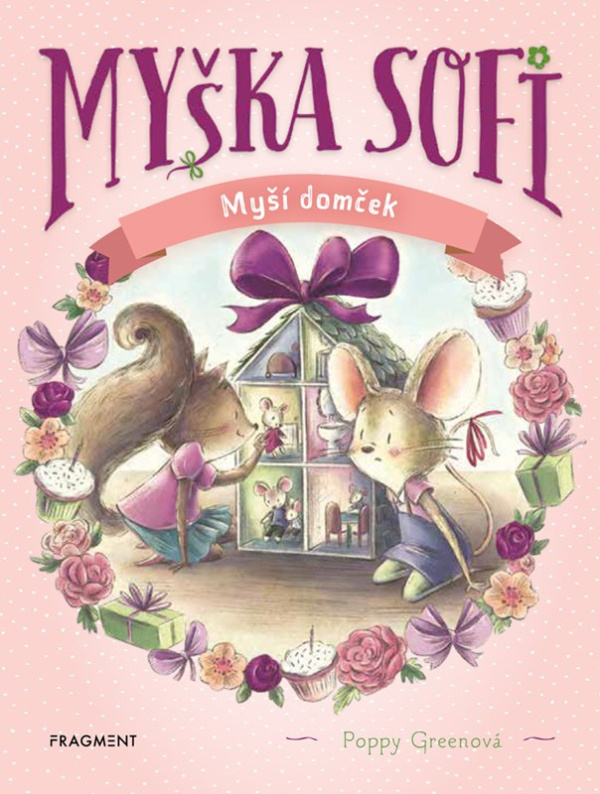 Myška Sofi 11: Myší domček - Poppy Green