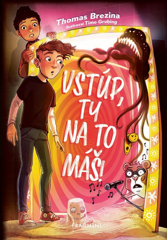 Vstúp, ty na to máš! - Thomas Brezina