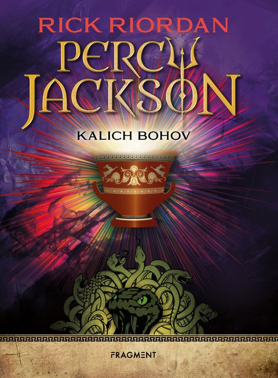 Percy Jackson 6 – Kalich bohov -  Rick Riordan