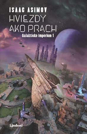 Hviezdy ako prach - Isaac Asimov - kniha z kategorie Sci-fi