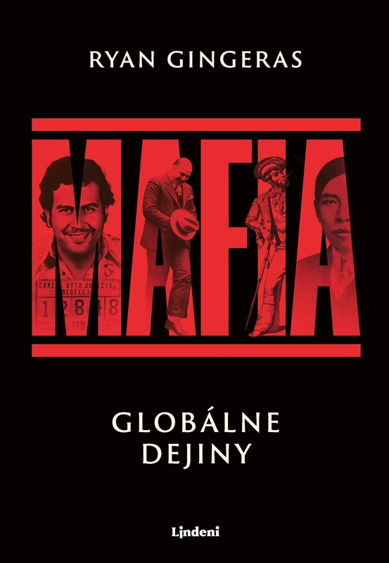 Mafia: Globálne dejiny - Ryan Gingeras,Mafia: Globálne dejiny - Ryan Gingeras