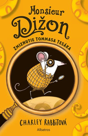 Monsieur Dižon: Zmiznutie Tommasa Tesáka - Charley Rabbit